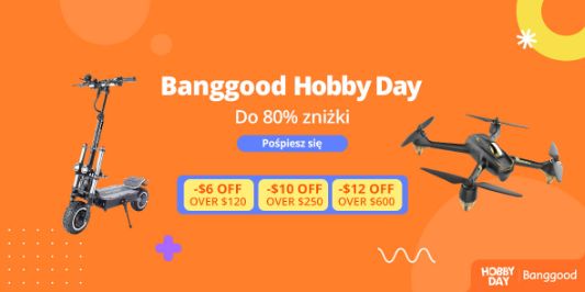 Banggood: Do -80% na Banggood Hobby Day 12.06.2024