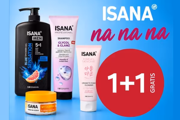 Rossmann: 1+1 GRATIS na markę Isana