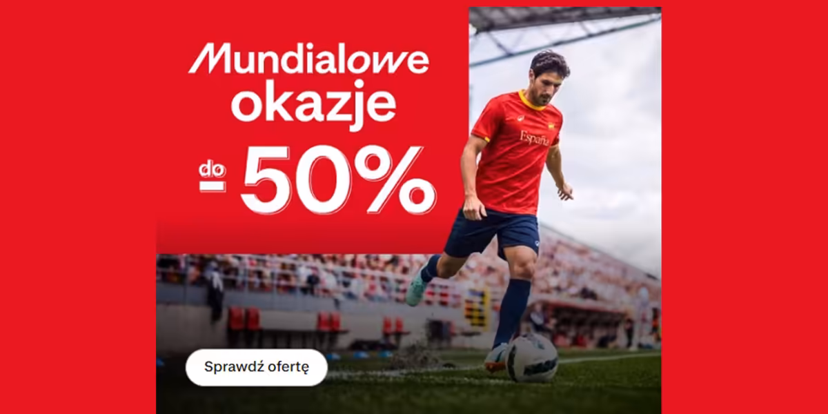 Decathlon: Do -50% na mundialowe okazje