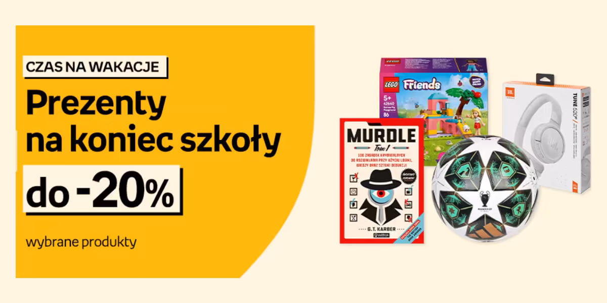 Empik: Do -20% na prezenty na koniec szkoły