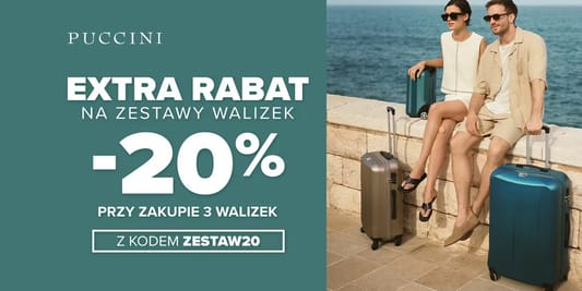 Puccini: KOD rabatowy -20% EXTRA na zestawy walizek 30.05.2025