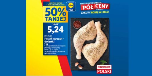 Lidl: KUPON -50% na ćwiartkę kurczaka 13.01.2025