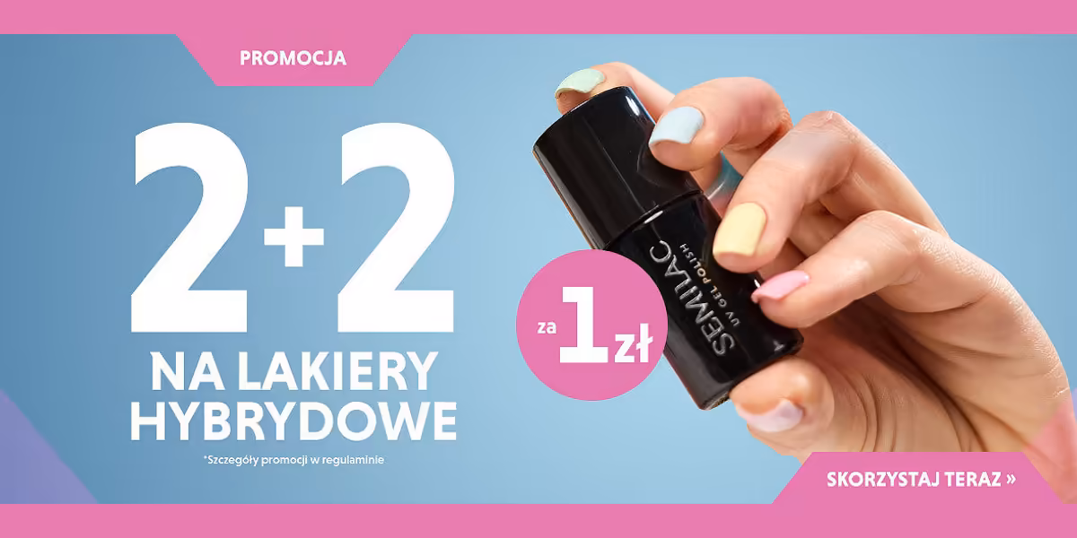 Semilac: 2+2 za 1 zł na lakiery hybrydowe