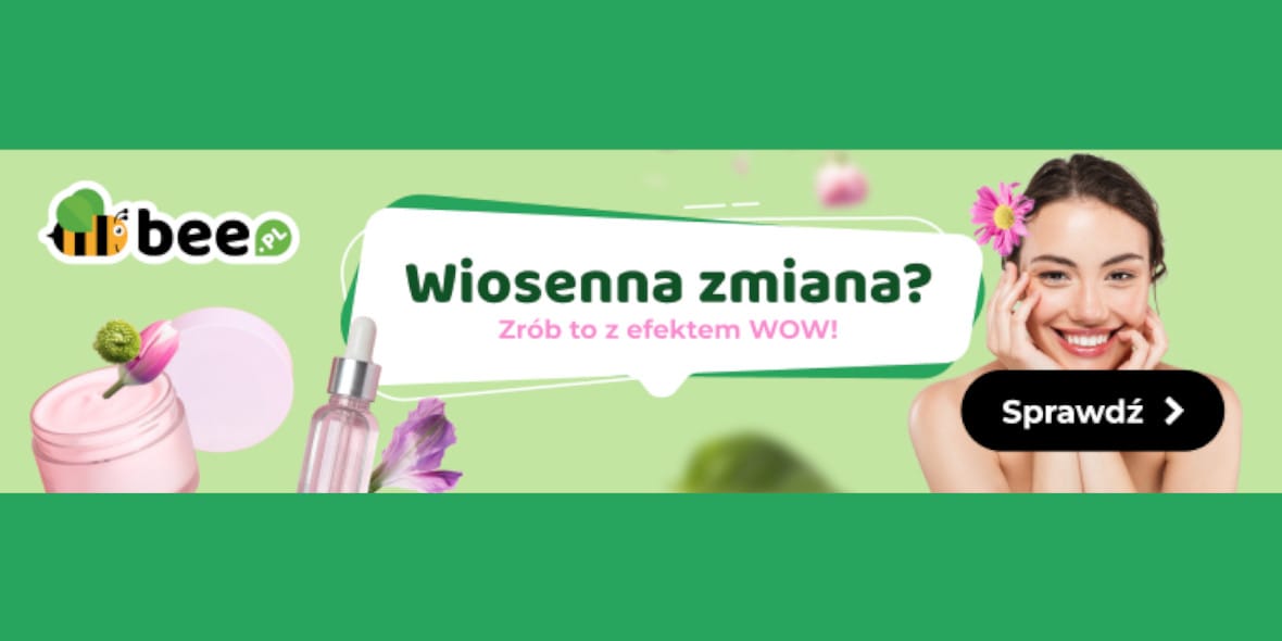 Bee:  Wiosenna pielęgnacja z Bee 09.04.2025