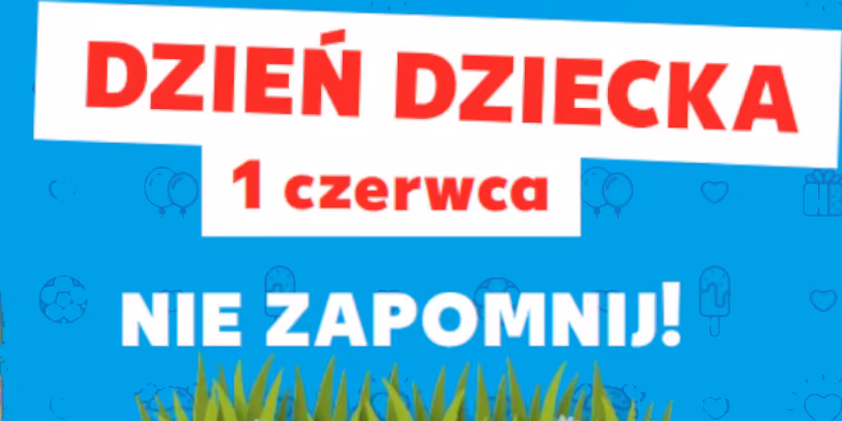 Kaufland: Słodkie upominki na Dzień Dziecka