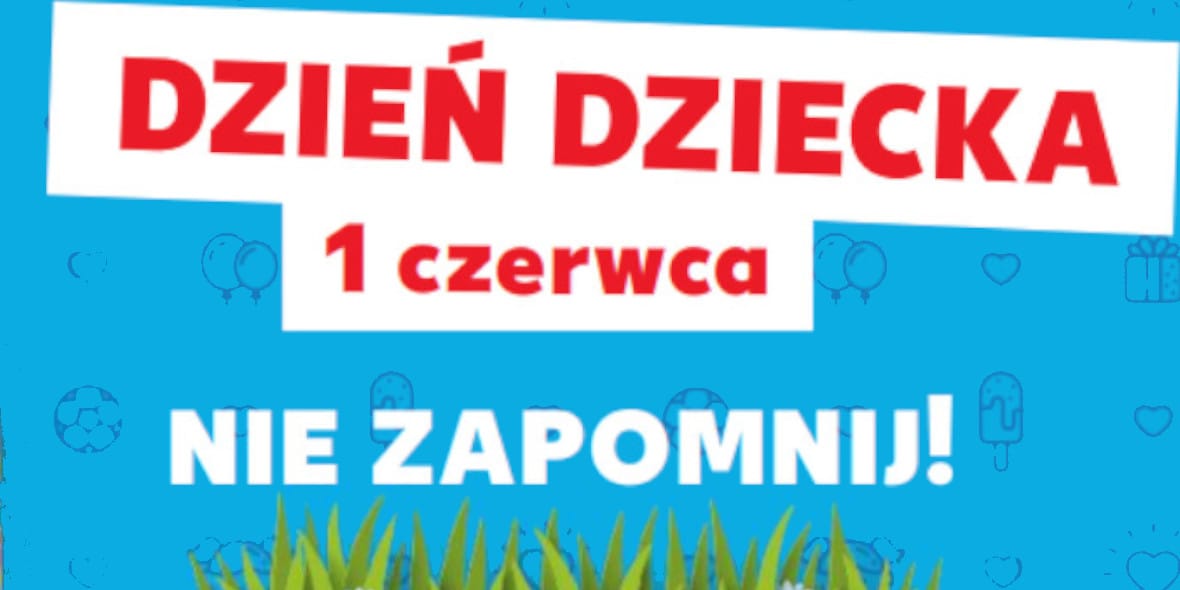 Kaufland:  Słodkie upominki na Dzień Dziecka 22.05.2025