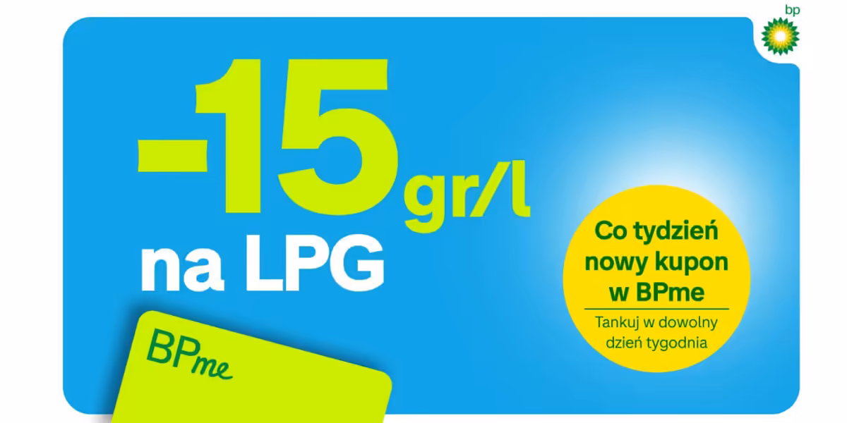 BP p.l.c.: -15 gr/l na paliwo LPG