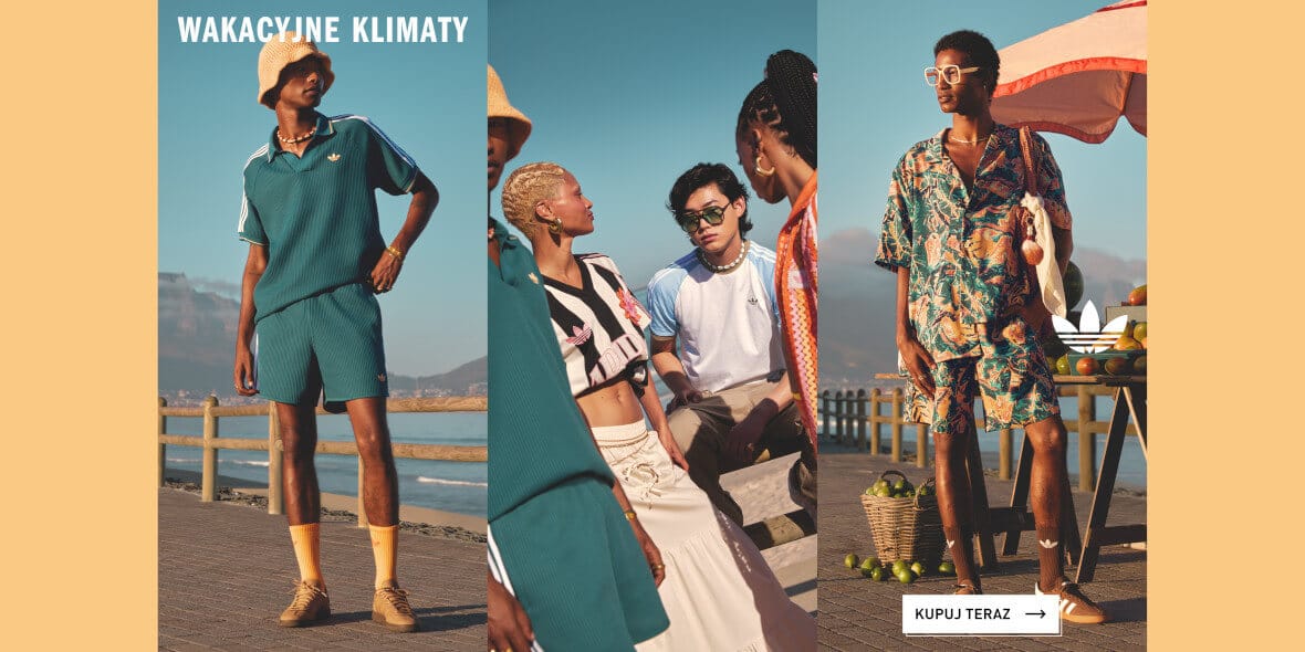 Adidas:  Wakacyjne klimaty w Adidas 05.05.2025