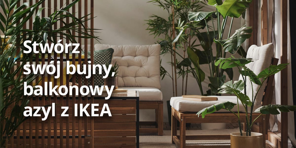 IKEA: Do ogrodu i na balkon - sprawdź meble ogrodowe