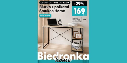 Biedronka Home: -29% na biurko z półkami Smukee Home 23.08.2026