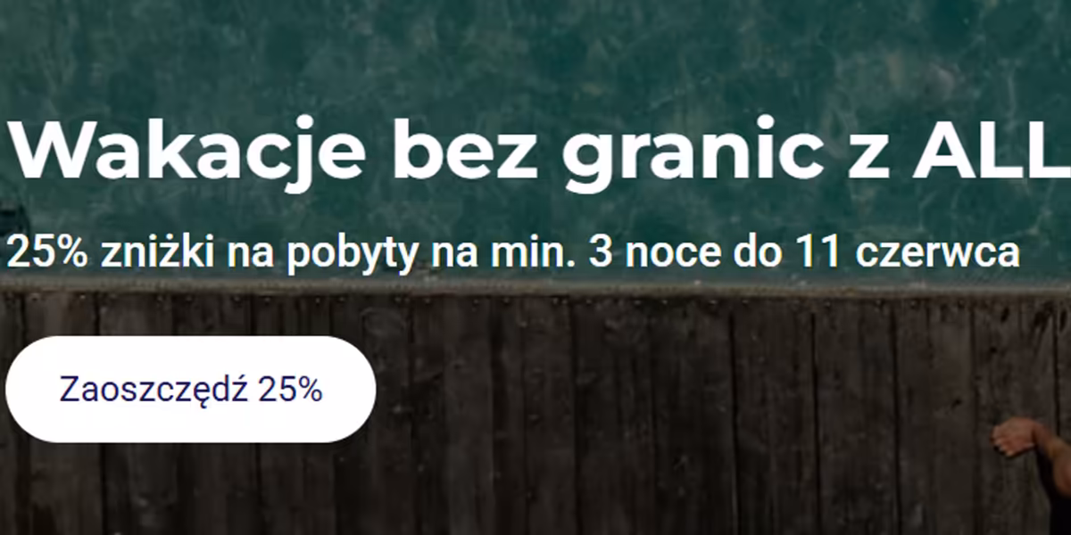 Accor Hotels: -25% na min. 3 noce