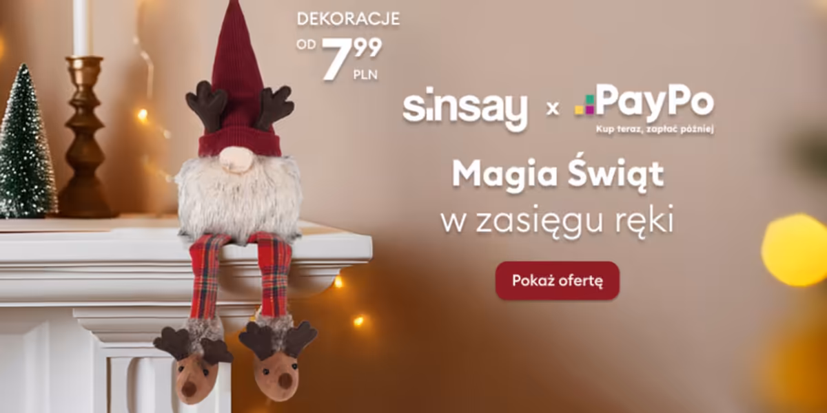 Sinsay: Od 7,99 zł za dekoracje świąteczne