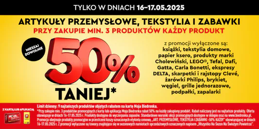 Biedronka: -50% na art. przemysłowe, tekstylia i zabawki 16.05.2025
