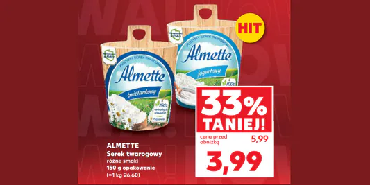 Kaufland: -33% na serek twarogowy Almette 08.05.2025