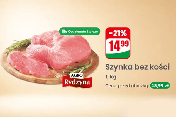 Dino: -21% na szynkę bez kości