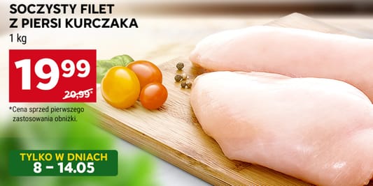 Stokrotka Supermarket: 19,99 zł/kg za filet z piersi kurczaka 08.05.2025