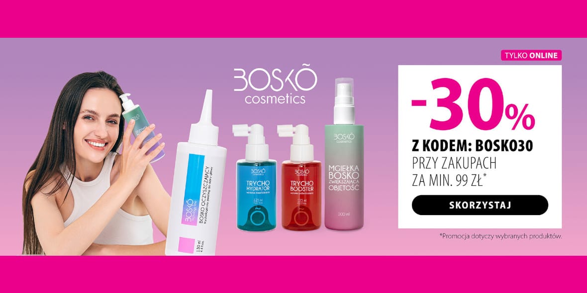 hebe: KOD rabatowy -30% na produkty Bosko