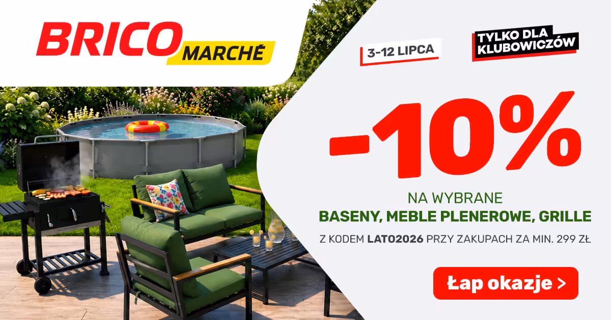 Bricomarche: KOD rabatowy -10% na baseny, meble plenerowe i grille