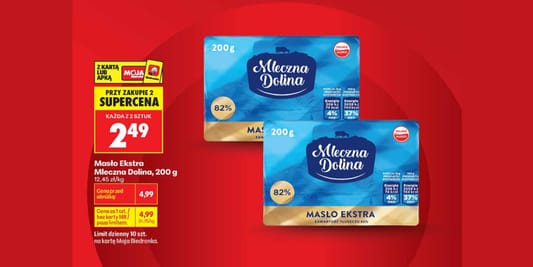 Biedronka: SUPERCENA na Masło Ekstra Mleczna Dolina 24.08.2026