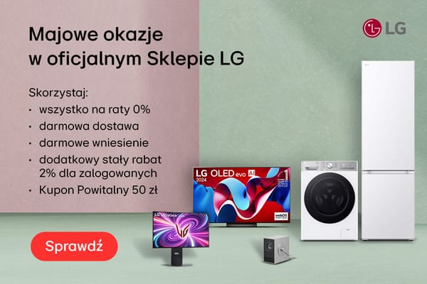 :  Majowe Okazje w LG