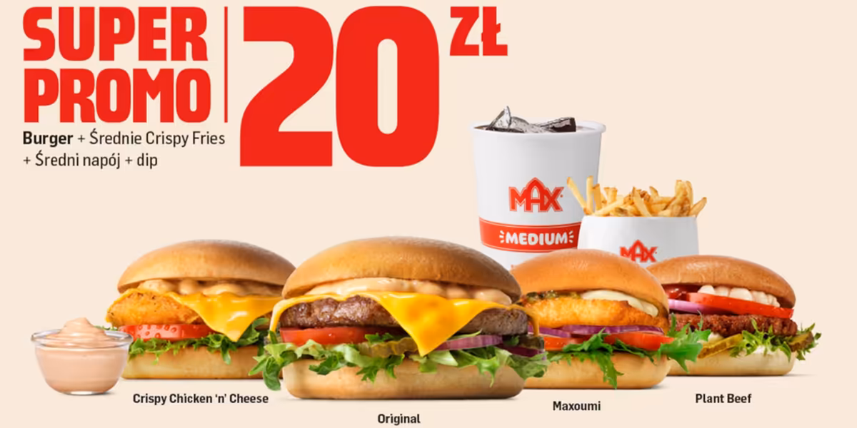MAX Premium Burgers: 20 zł za wybrane zestawy