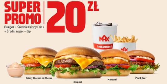 MAX Premium Burgers: 20 zł za wybrane zestawy 19.05.2026