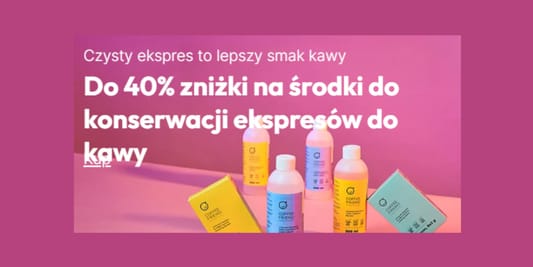 Przyjacielekawy.pl: Do -40% na produkty do konserwacji 16.08.2026