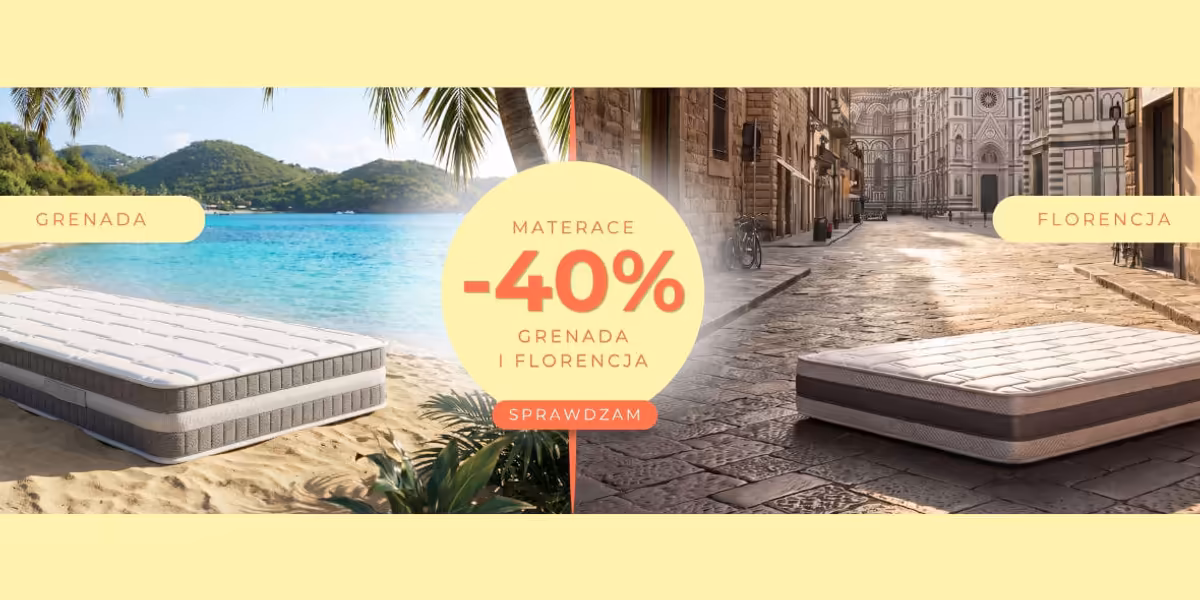 Senpo: -40% na materac Grenada i Florencja