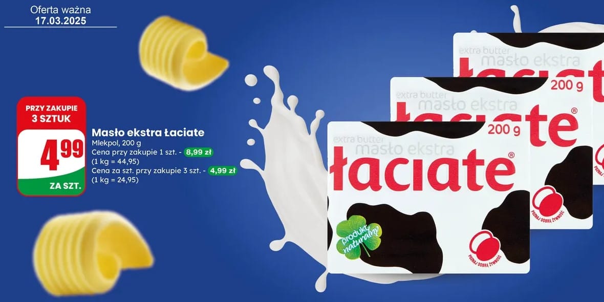 Dino: 4,99 zł za masło ekstra Łaciate 17.03.2025