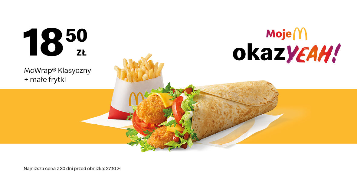 McDonald's: 18,50 zł McWrap® Klasyczny + Małe frytki 02.06.2025