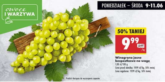 Biedronka: -50% na winogrona jasne 09.06.2025