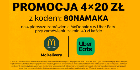 UberEATS: KOD rabatowy do -80 zł na zamówienia z McDonald's® 10.01.2025