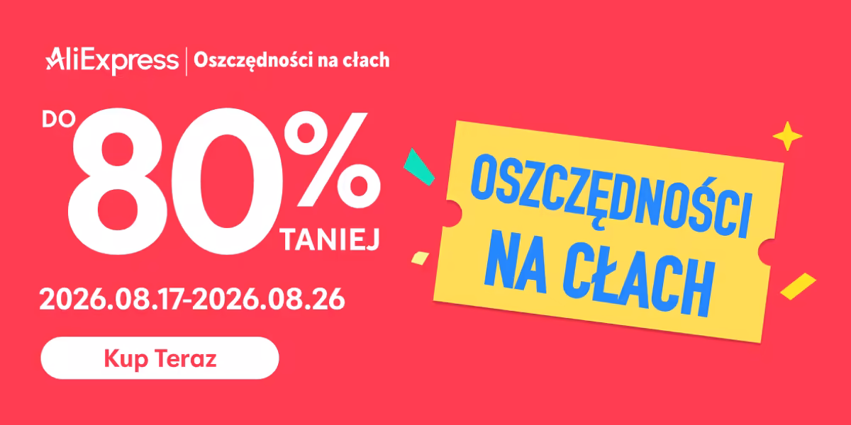 AliExpress: KOD rabatowy Do -110$ i rabaty do -80%