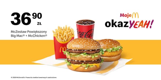 McDonald's: 36,90 zł za McZestaw Powiększony 10.08.2026