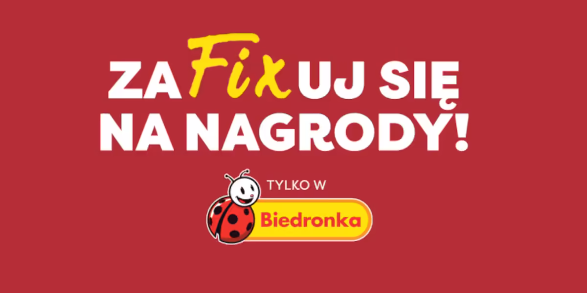 Biedronka: Konkurs "ZaFIXuj się na nagrody" Biedronka
