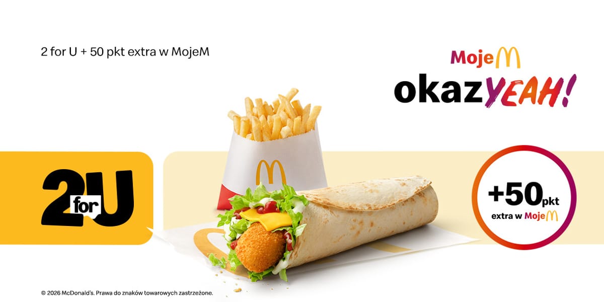 McDonald's: 2 for U + 50 pkt extra w MojeM
