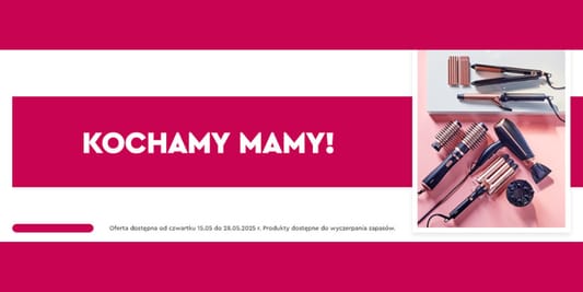 Biedronka:  Kochamy Mamy 15.05.2025