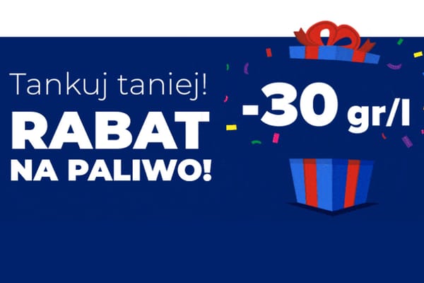 : KOD rabatowy -30 gr/l na paliwo