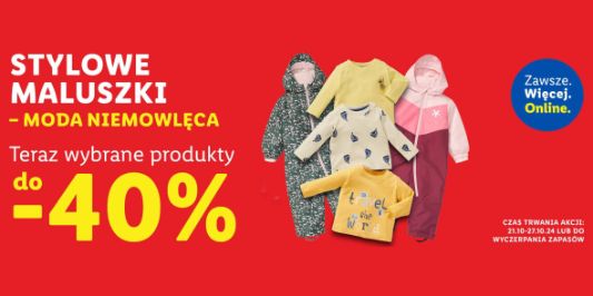 Lidl: ONLINE Moda niemowlęca do -40% 21.10.2024