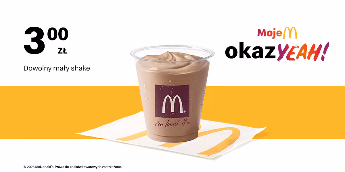 McDonald's: 3 zł Dowolny mały shake