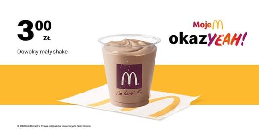 McDonald's: 3 zł Dowolny mały shake 21.08.2026
