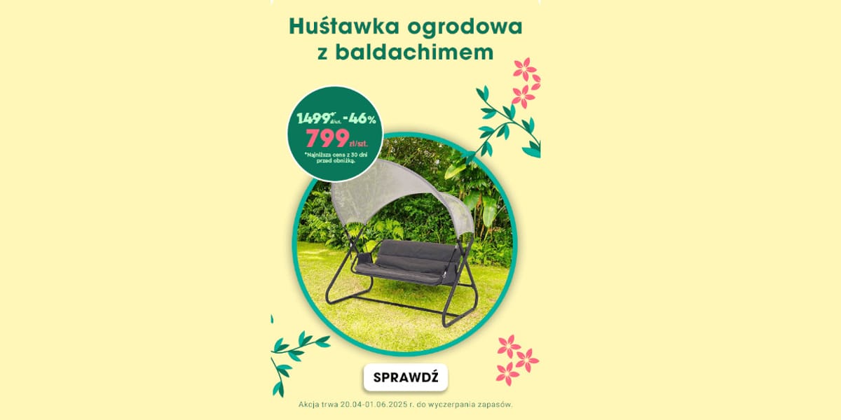Biedronka Home: -46% na huśtawkę ogrodową z baldachimem