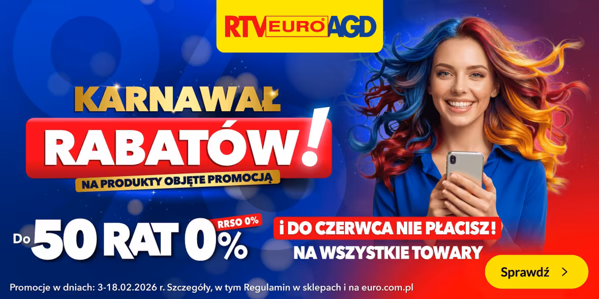 RTV EURO AGD: Karnawał rabatów!
