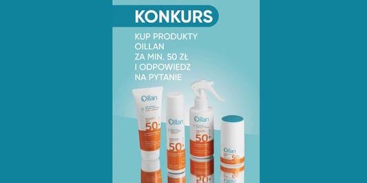 Loterie i Konkursy: Konkurs Oillan daje wakacyjną radość 29.05.2025