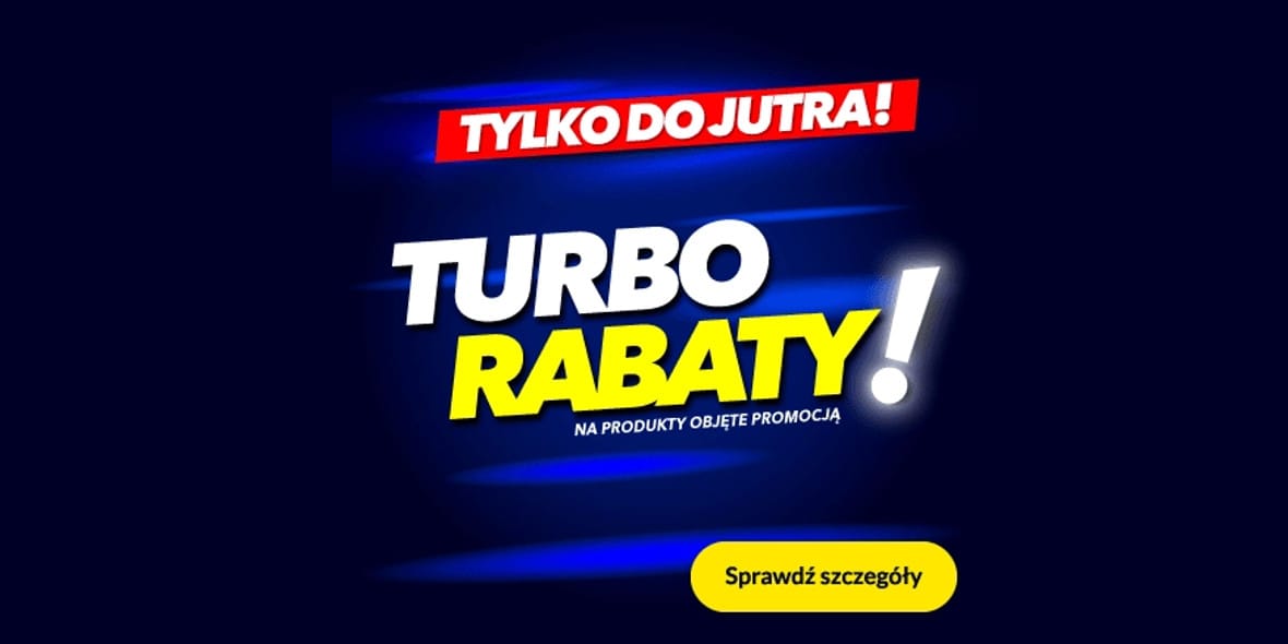 RTV EURO AGD:  Turbo Rabaty! 16.03.2025