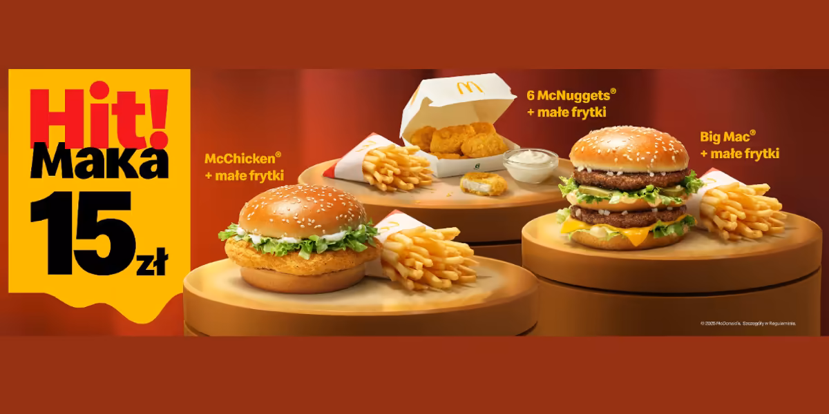 McDonald's: 15 zł za Hit Maka