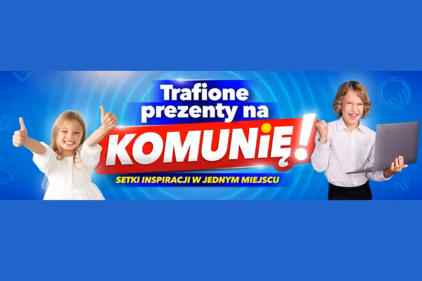 :  Trafione prezenty na Komunię!