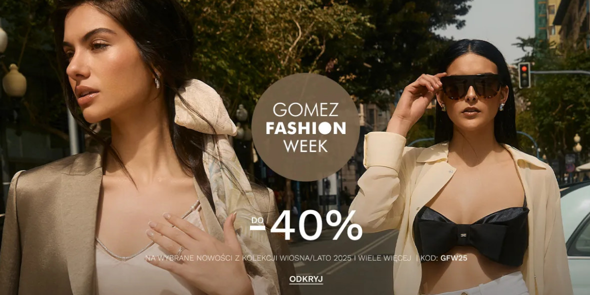 Gomez.pl: KOD rabatowy do -40% na Gomez Fashion Week 27.05.2025