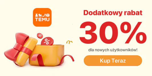 TEMU: KOD rabatowy -30% na zakupy za min. 100 zł 08.05.2025