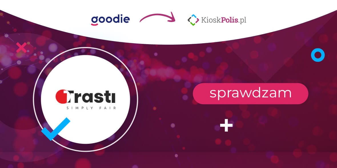 Trasti - KioskPolis.pl:  Kup ubezpieczenie i zyskaj cashback! 03.10.2024